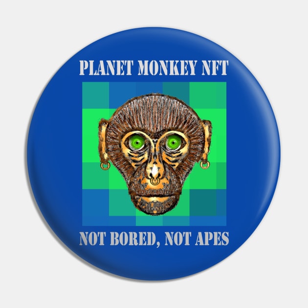 Planet Monkey NFT Not Bored Apes Pin by PlanetMonkey