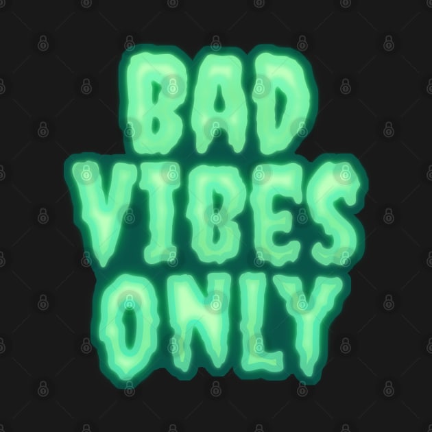 Bad Vibes Only by Gwenpai