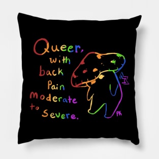 Queer with Back Pain Moderate to Severe Pillow