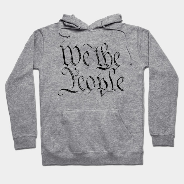 we the people sweatshirt