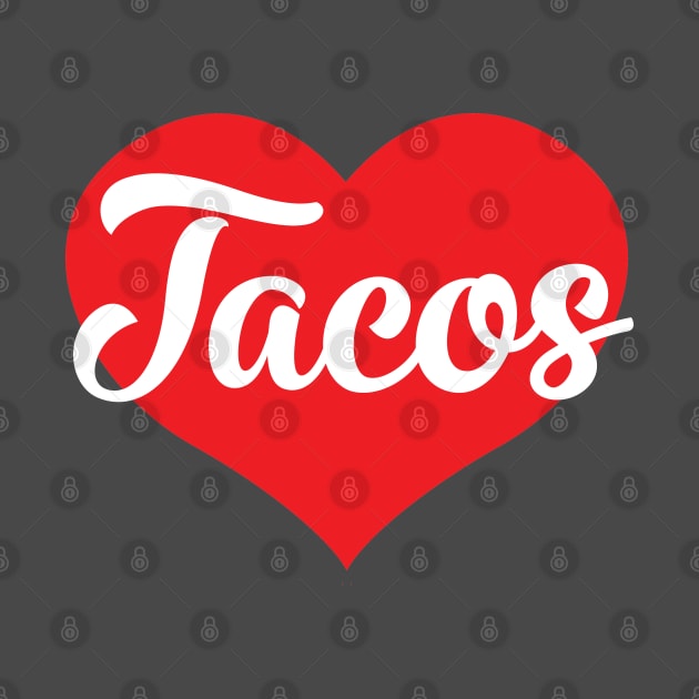 Love Tacos by Litho