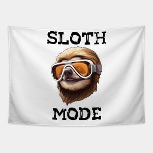 Sloth Wearing Ski Goggles - Sloth Mode (Black Lettering) Tapestry