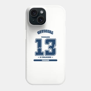 13TH BIRTHDAY GIFT Phone Case