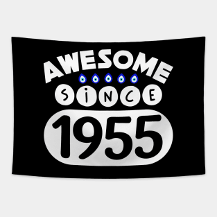 Awesome Since 1955 Tapestry