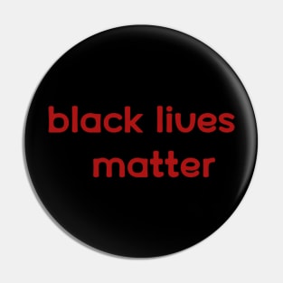 Black Lives Matter Pin