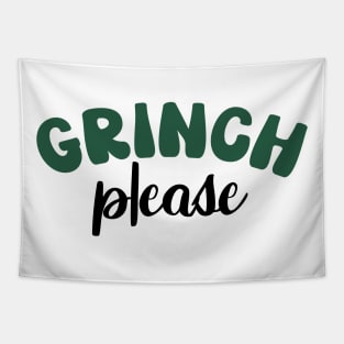 Grinch Please Tapestry