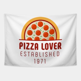 Pizza Lover est. 1971 50th Birthday Tapestry