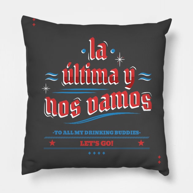 Mexican Mexicano Chicano Vamos Pillow by Tip Top Tee's