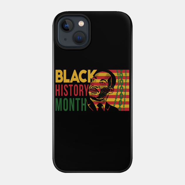 Black History Month - Black History Month - Phone Case