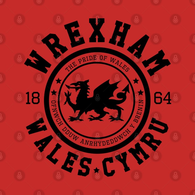 Wrexham, Wales Cymru, made in Wrexham by Teessential