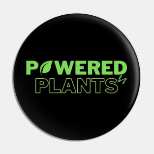 powered by plants Pin