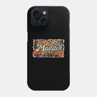 Vintage Proud Madden Name Personalized Birthday 70s 80s 90s Styles Phone Case