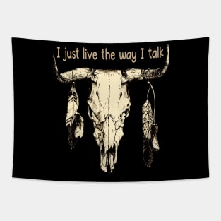 I Just Live The Way I Talk Bull-Skull Graphic Feathers Tapestry