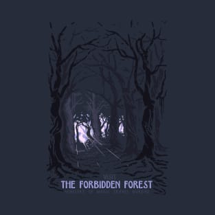 Visit The Forbidden Forest T-Shirt