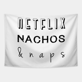 Netflix, nachos & naps Tapestry