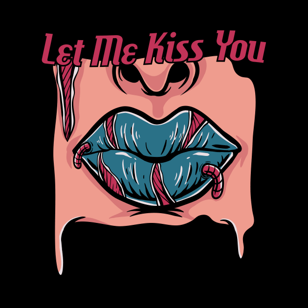 let me kiss you by PlasticGhost