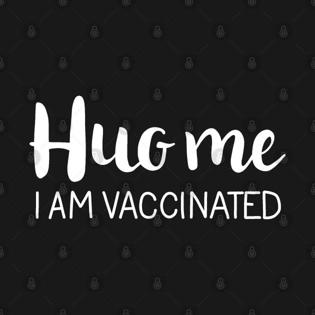 Kiss me I am vaccinated by valentinahramov