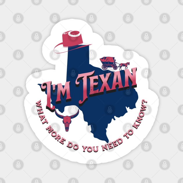 I'm Texan v1 Red Magnet by WarFX Designs