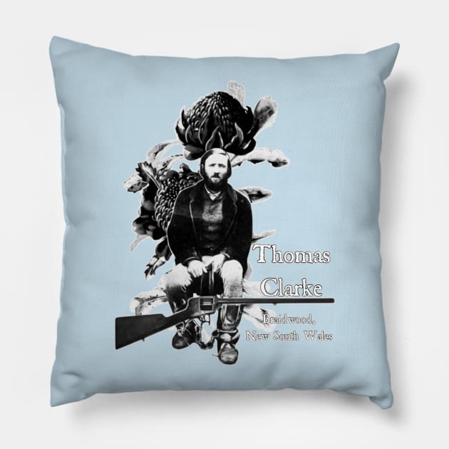 Thomas Clarke (Waratah) Pillow by Australian_Bushranging