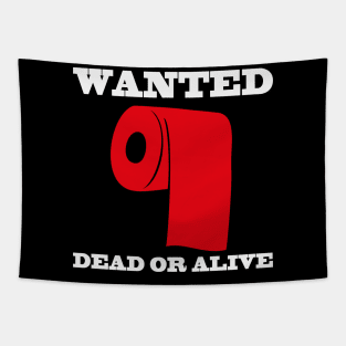 Wanted Dead or Alive Tapestry