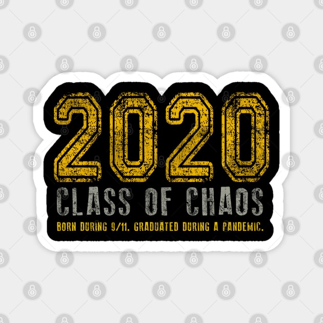 2020 Class of Chaos Grunge Yellow Magnet by Jitterfly