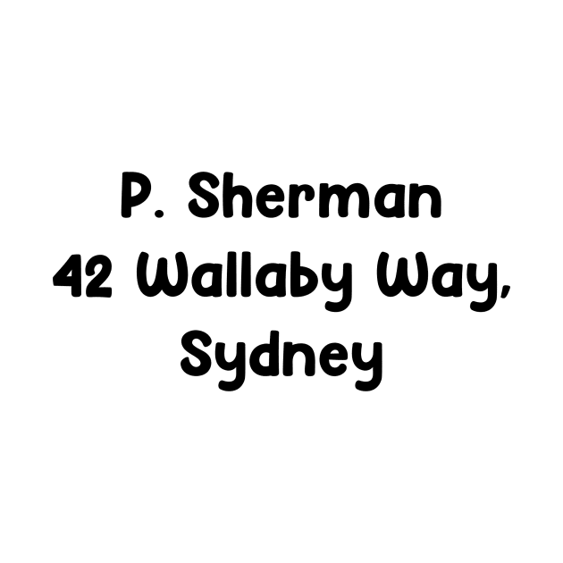 P. Sherman 42 Wallaby way, Sydney by Meg-Hoyt