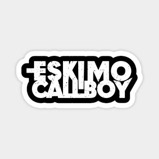 Eskimo Callboy Magnet