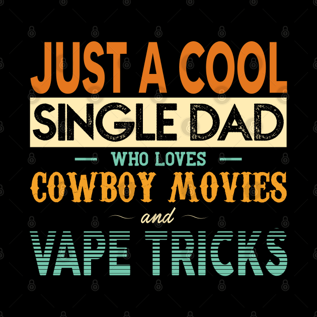 Just a cool single dad by giovanniiiii