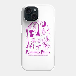 Poisonous Plants Phone Case