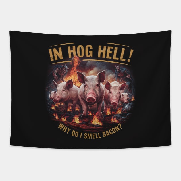 In Hog Hell! Tapestry by Dizgraceland