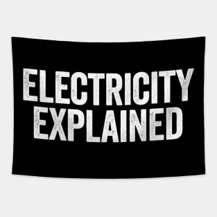 Electricity Explained (White) Tapestry