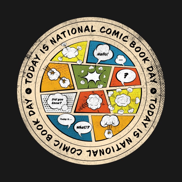 Today is National Comic Book Days Badge by lvrdesign