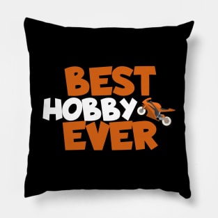 Motorcycle best hobby ever Pillow