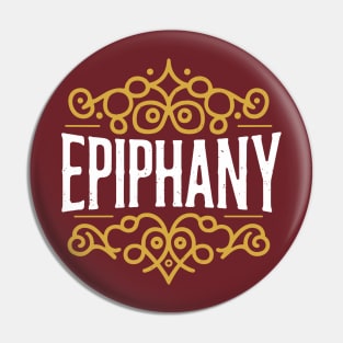 Feast of the Epiphany – January Pin