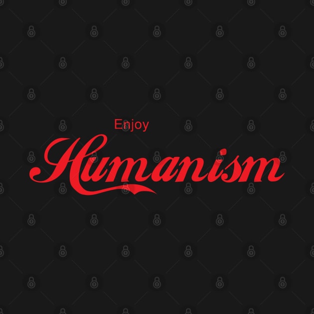 ENJOY HUMANISM by Inner System