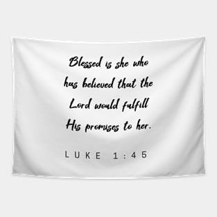 Luke 1:45 Tapestry