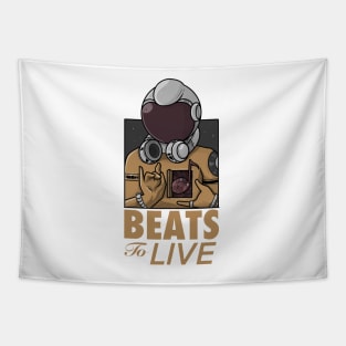 Beats to live Tapestry