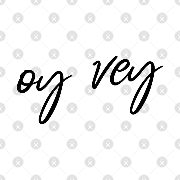 'oy vey' flowing handwritten text by keeplooping