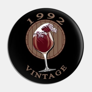 Wine Lover Birthday - 1992 Vintage Pin