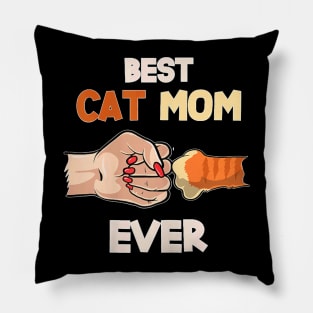 Best Cat Mom Ever  Paw Fist Bump Cat Mommy Pillow