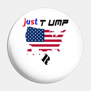 JUST TUMP Pin