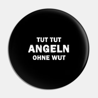 Gechillt angeln ohne wut see teich fischen spruch Pin