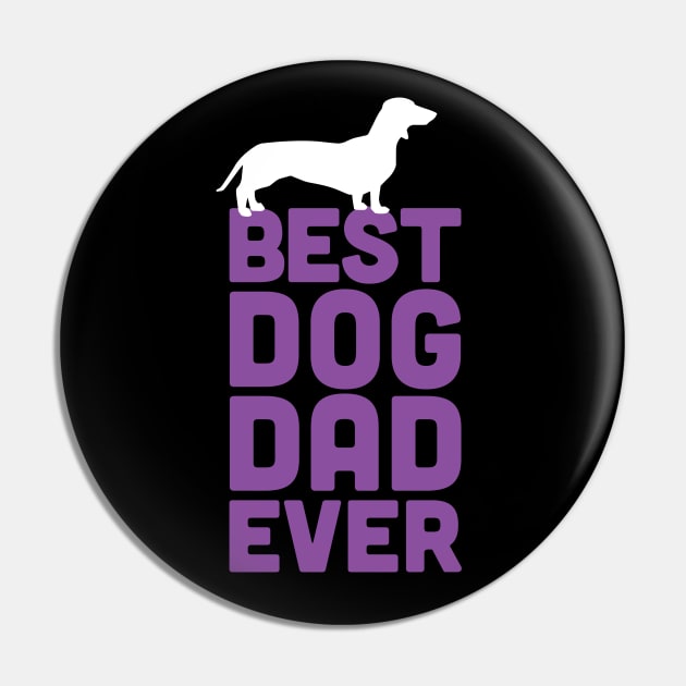 Best Dachshund Dog Dad Ever - Purple Dog Lover Gift Pin by Elsie Bee Designs