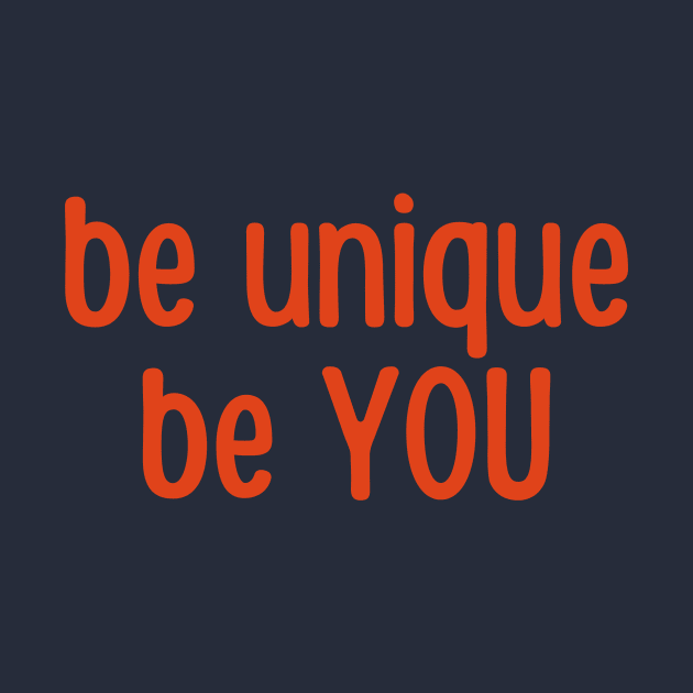 be unique be YOU by Life Happens Tee Shop