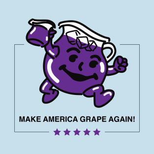 Make America Grape Again T-Shirt