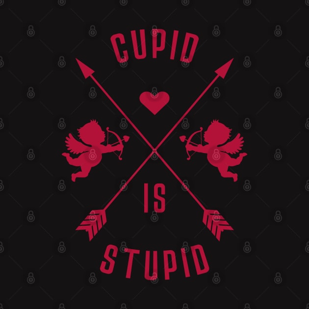 Cupid is Stupid by MZeeDesigns