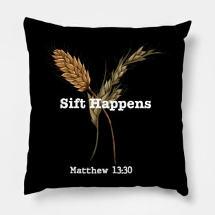 Sift Happens Vertical White Pillow