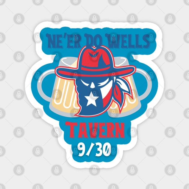 Ne’er Do Wells Tavern 9/30 Magnet by Rabbit In Red Radio Network 