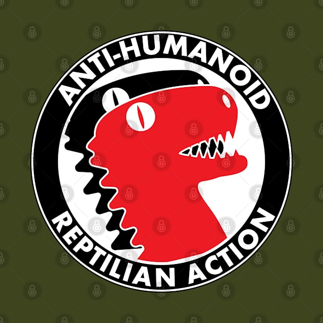 Anti-Humanoid Reptilian Action by the gulayfather