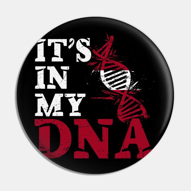 It's in my DNA - Latvia Pin by JayD World